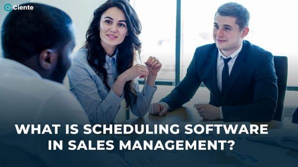 Scheduling Software for Sales Teams: Definition, Benefits, and Implementation Guide