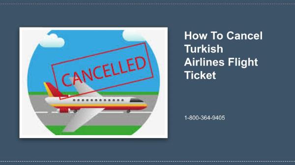 How to Cancel a Turkish Airlines Flight and Get a Refund: Rules, Steps, and Timelines