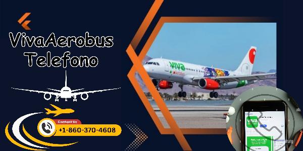 Cómo llamar al servicio de atención telefónico de VivaAerobus: números, horarios y alternativas