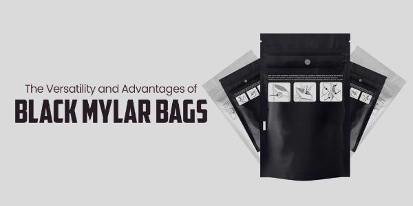 Black Mylar Bags: Uses, Benefits, and Buying Guide