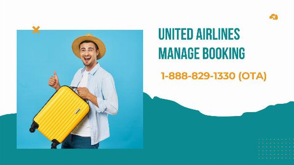 Managing United Airlines Reservations: How to Change, Cancel, and Check a Booking