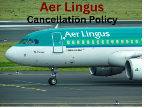 How to Cancel an Aer Lingus Flight and Get a Refund: Steps, Rules, and Timing