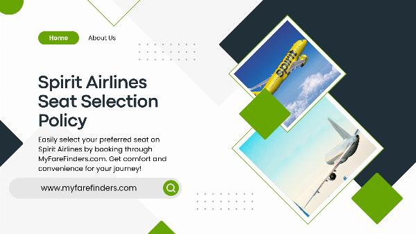 Seat Selection on Spirit Airlines: Step-by-Step Guide to Picking Seats and Avoiding Fees