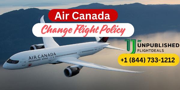 How to Change an Air Canada Flight: Policy, Fees, Steps, and Practical Tips