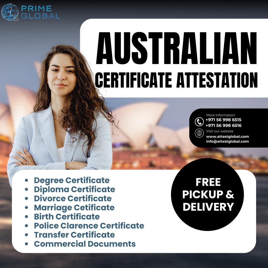 Your Ultimate Guide to: Australia certificate attestation services in the UAE 