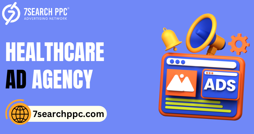 How to Choose the Right Healthcare Ad Agency for Your Needs