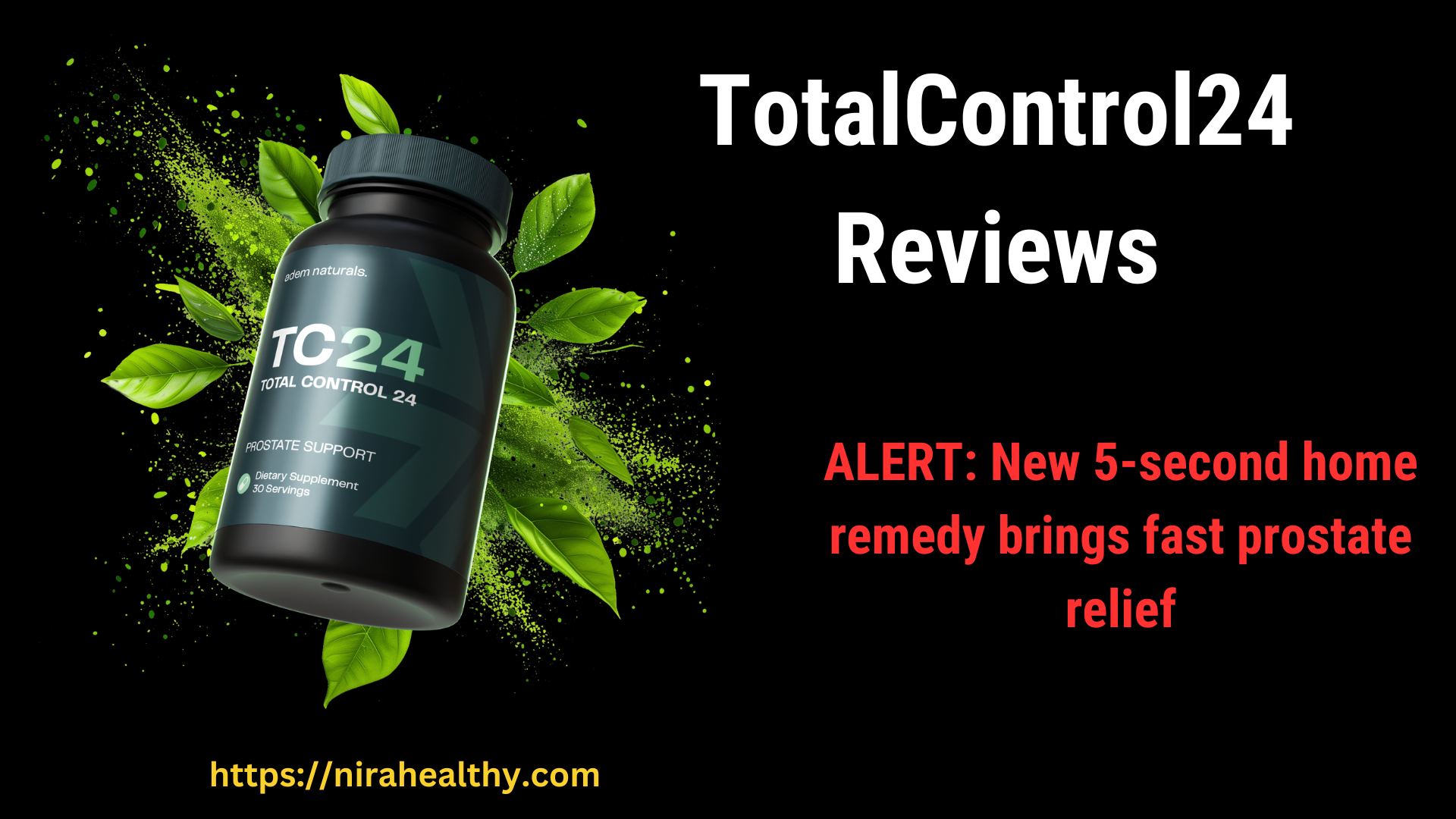 TotalControl24 Prostate Reviews 2025- Is This Best Prostate Health Supplement