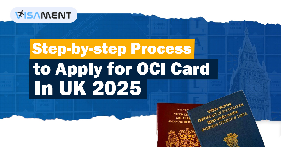 Step-by-Step Process to Apply for OCI Card UK 2025