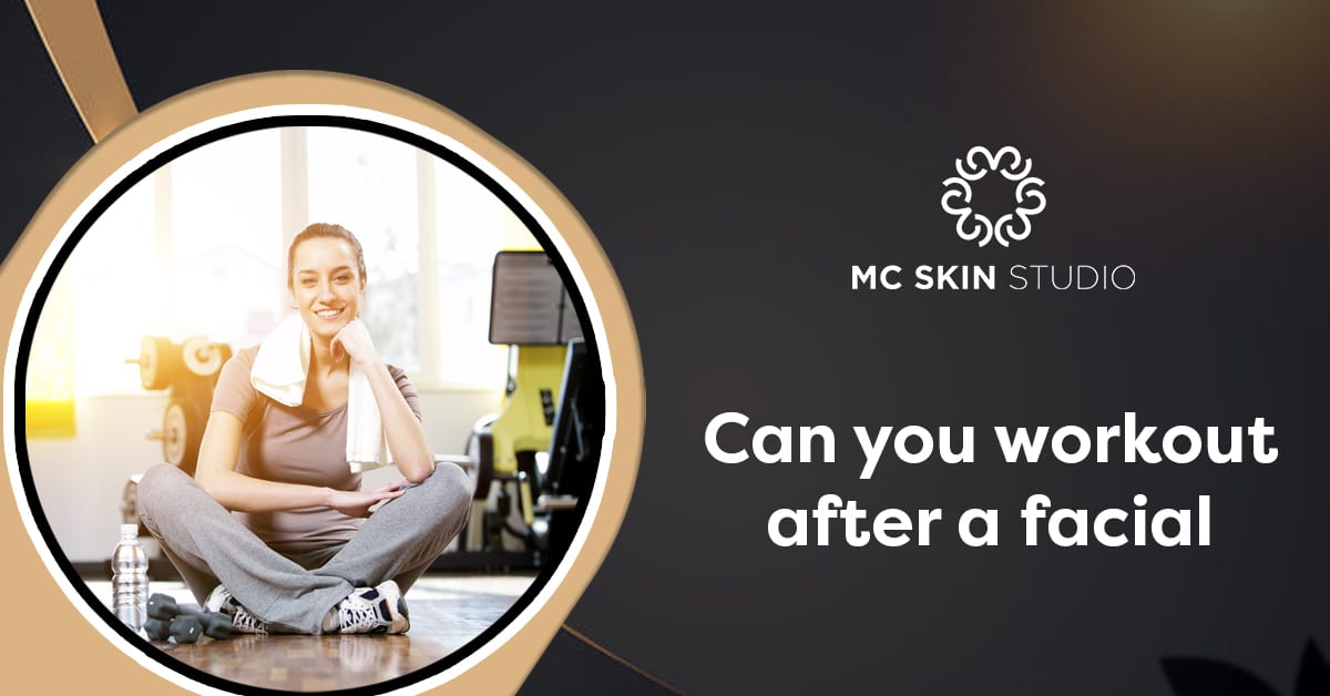Can You Workout After a Facial? Understanding Skin Sensitivity and Care