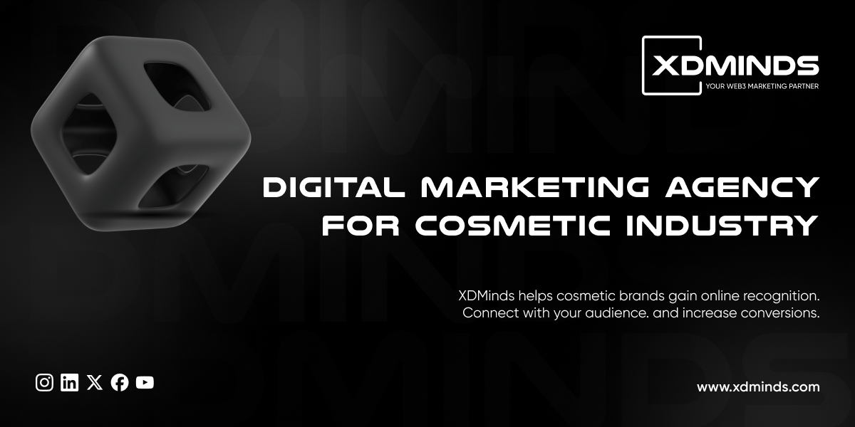 Why Your Cosmetic Brand Needs a Cosmetic Digital Marketing Agency?