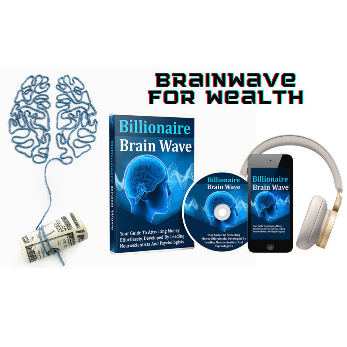 The Billionaire Brainwave Downloads Review &ndash; Enhance Focus, Creativity & Wealth Attraction + $100K Bonus Access