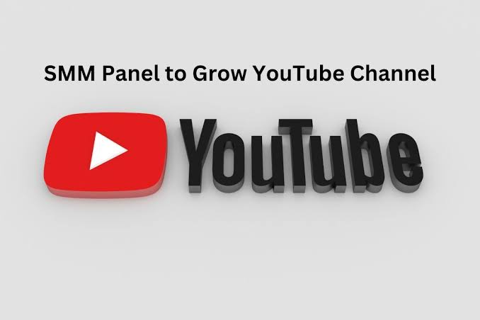 SMM Panel for YouTube Views Growth &ndash; Everything You Need to Know!