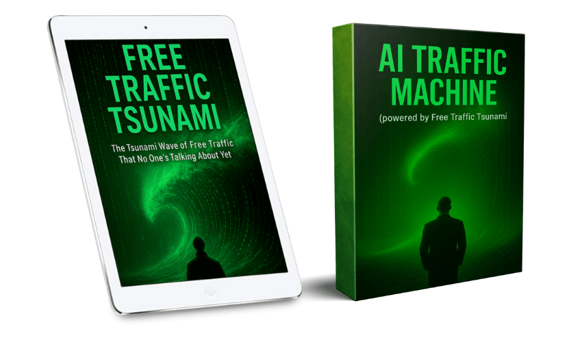 Free Traffic Tsunami Review + $100K Bonus &ndash; AI Traffic Hack to Explode Your Online Visibility