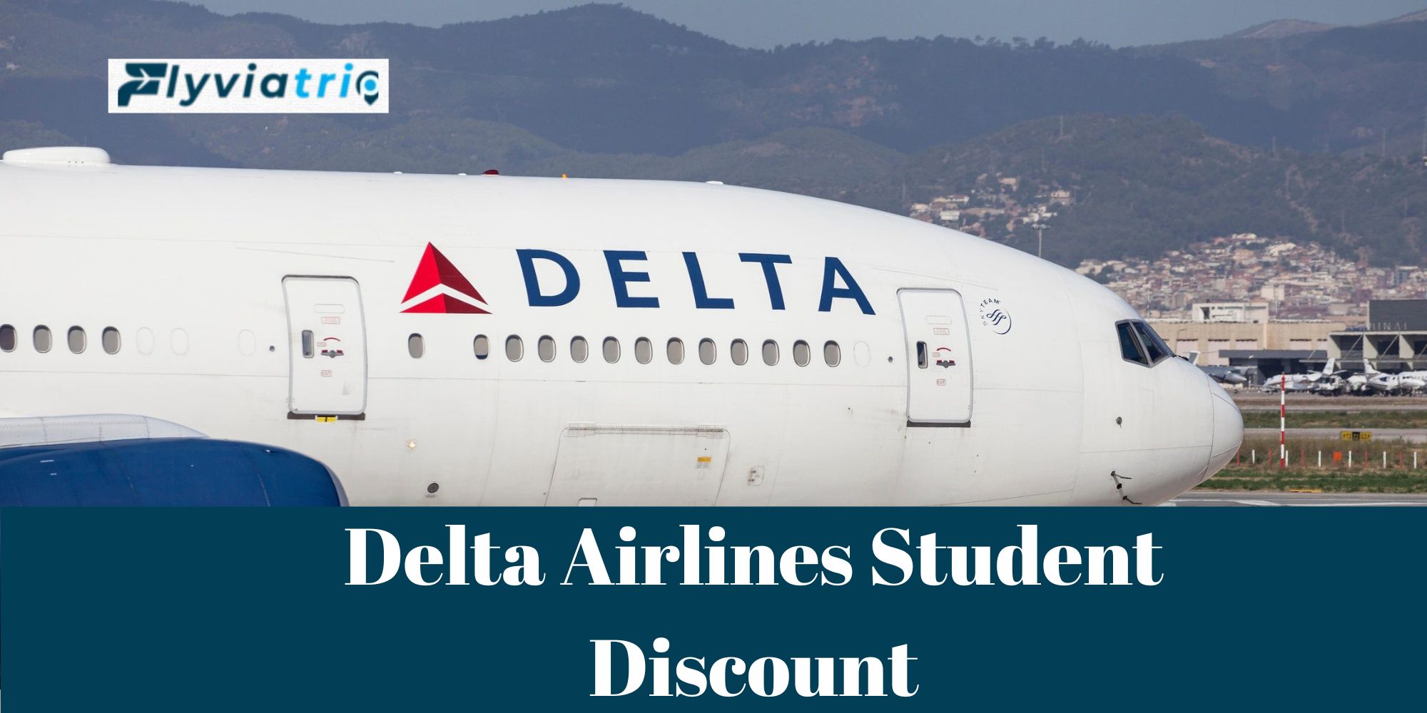 Delta Airlines Student Discount: A Smart Way to Travel for Less