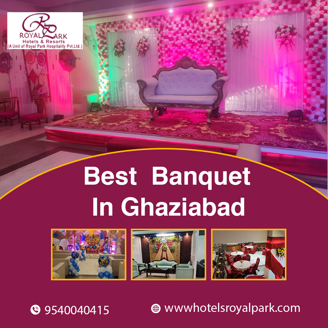Best Banquet Hall in Ghaziabad &ndash; Celebrate in Style