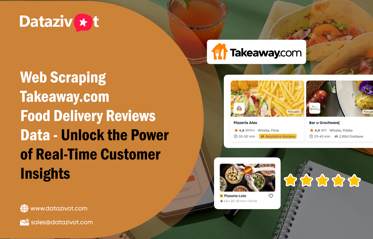 Web Scraping Takeaway Food Delivery Reviews Data