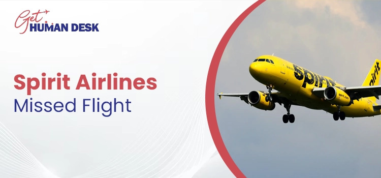 How Soon Can I Book a New Flight After a Spirit Airlines Missed Flight?