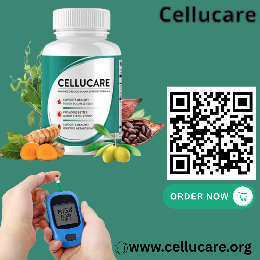 Cellucare Review 2025 &ndash; Natural Blood Sugar Support That Works?