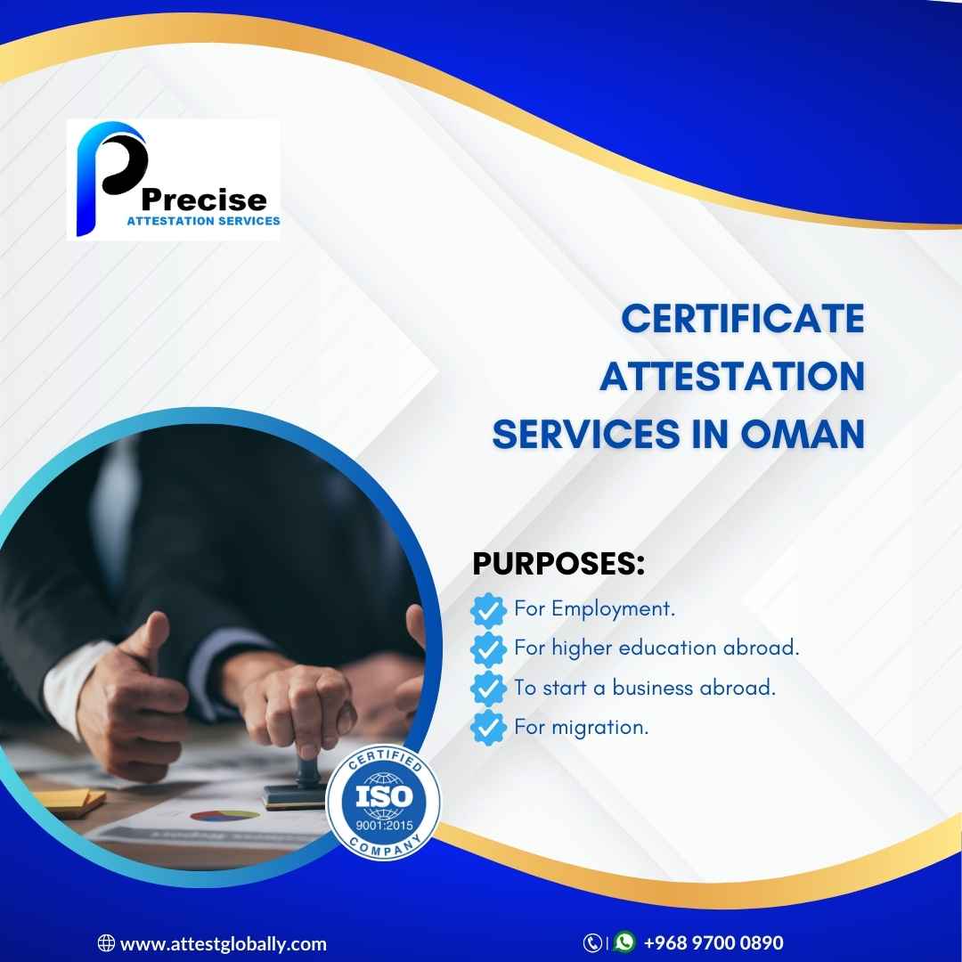 Attestation of Experience Certificates: What Professionals Must Know for Oman