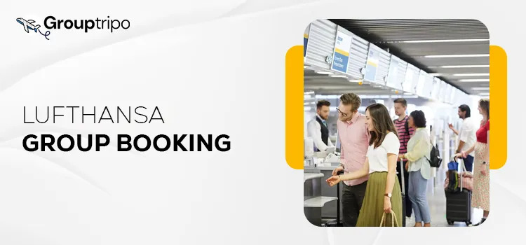 How to Make a Lufthansa Group Booking Easily Online?