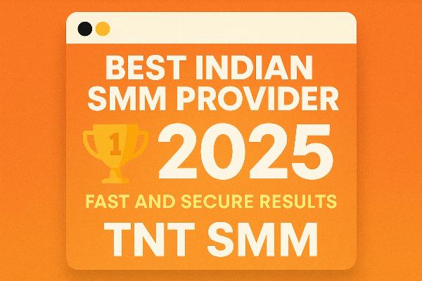 2025's Best Indian SMM Provider for Fast and Secure Results