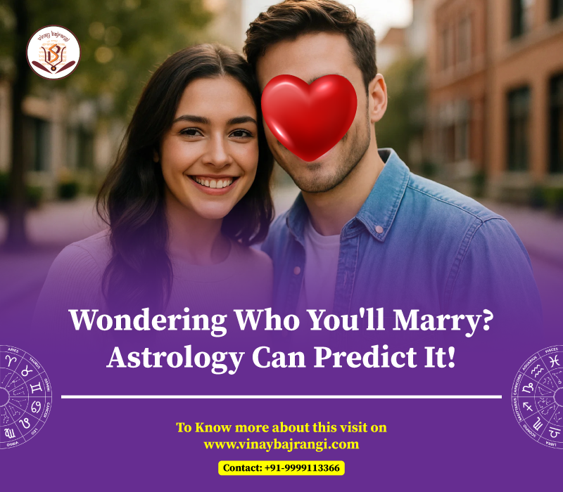 Wondering Who You&rsquo;ll Marry? Astrology Can Predict It!
