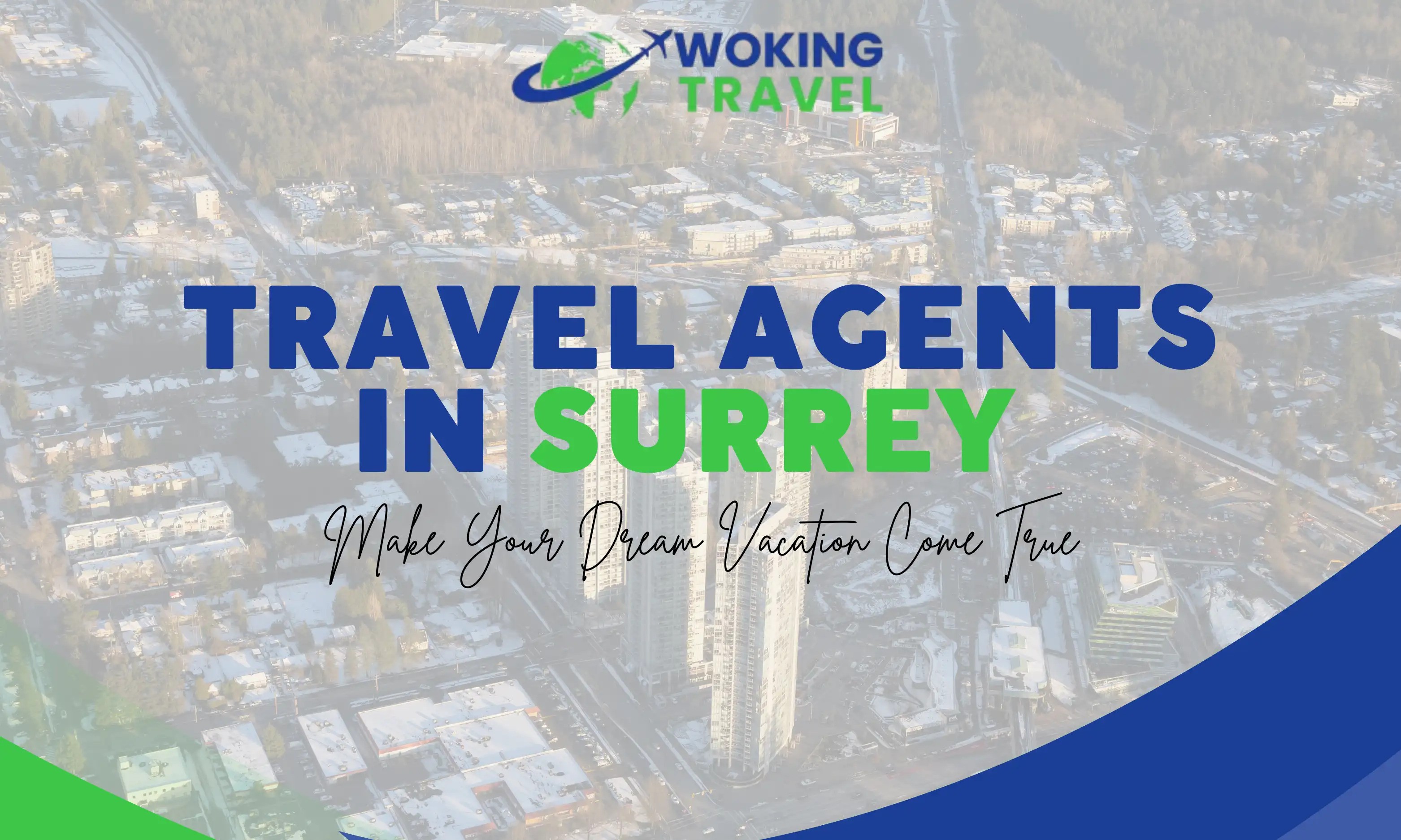 Best Travel Agents Serving Surrey & Dorking — Local Guide to Booking with Confidence