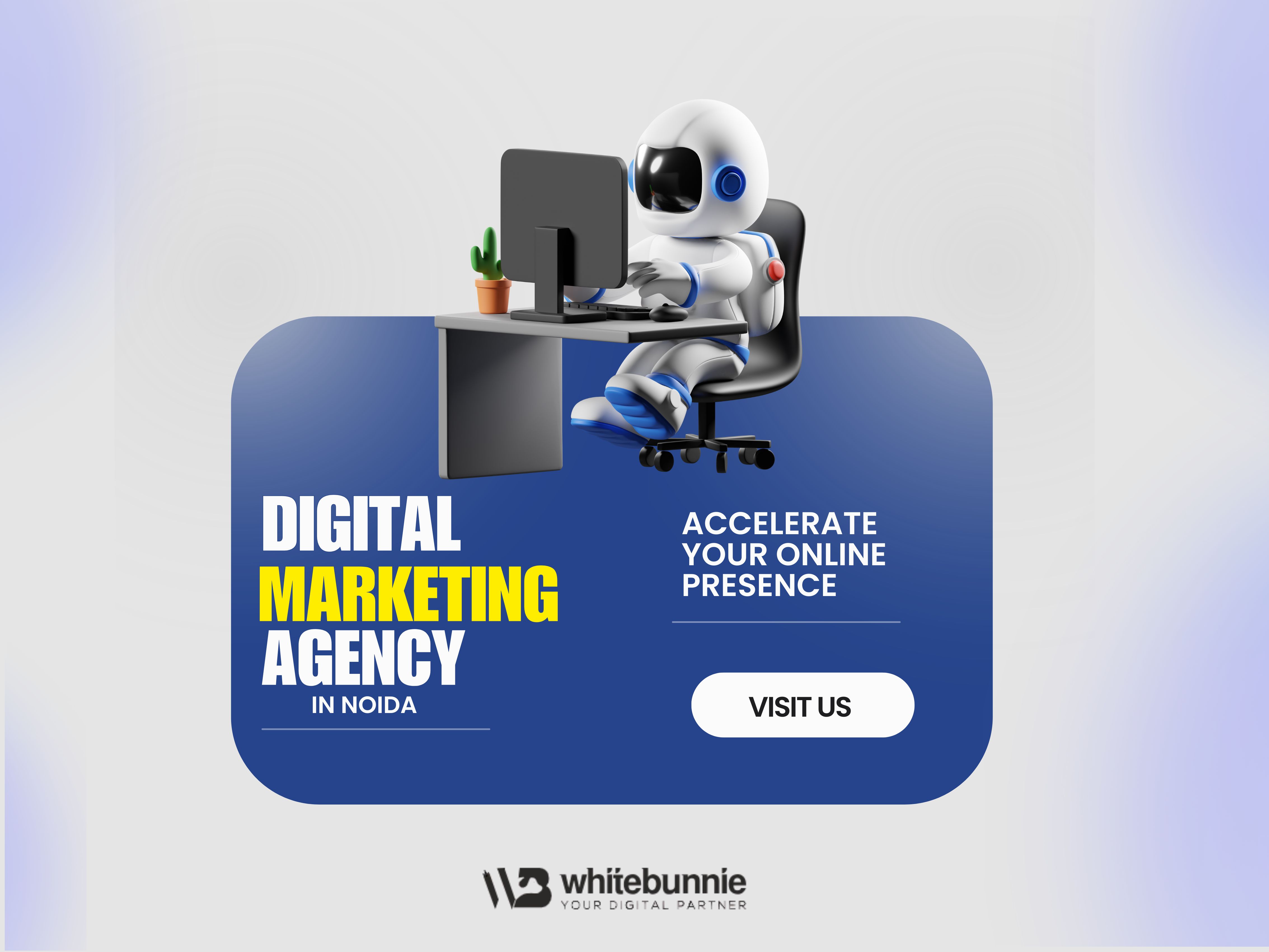 How a Digital Marketing Agency in Noida Can Grow Your Business: White Bunnie Case Guide