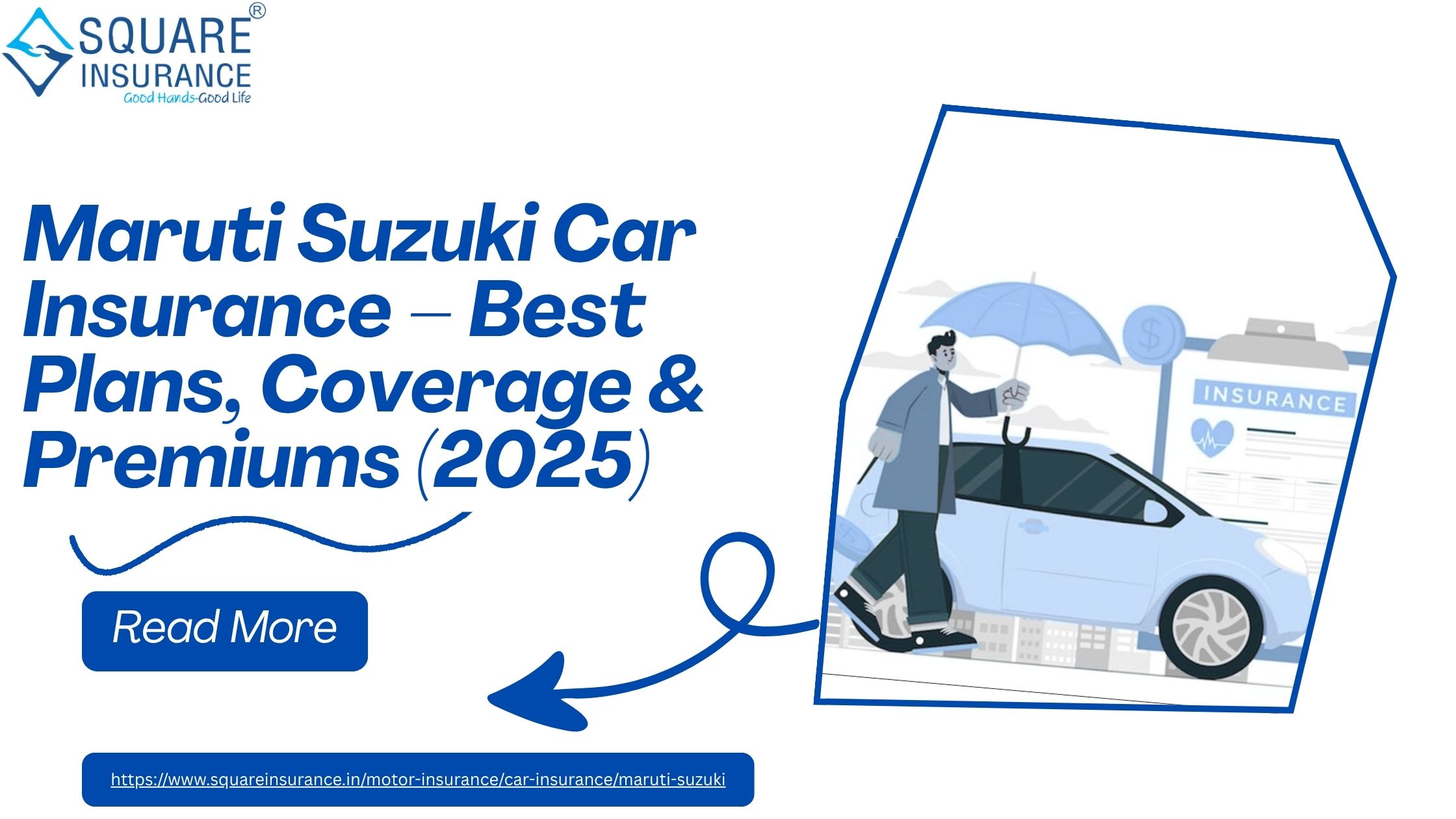 Maruti Suzuki Car Insurance 2025 — Compare Plans, Coverage & Premiums