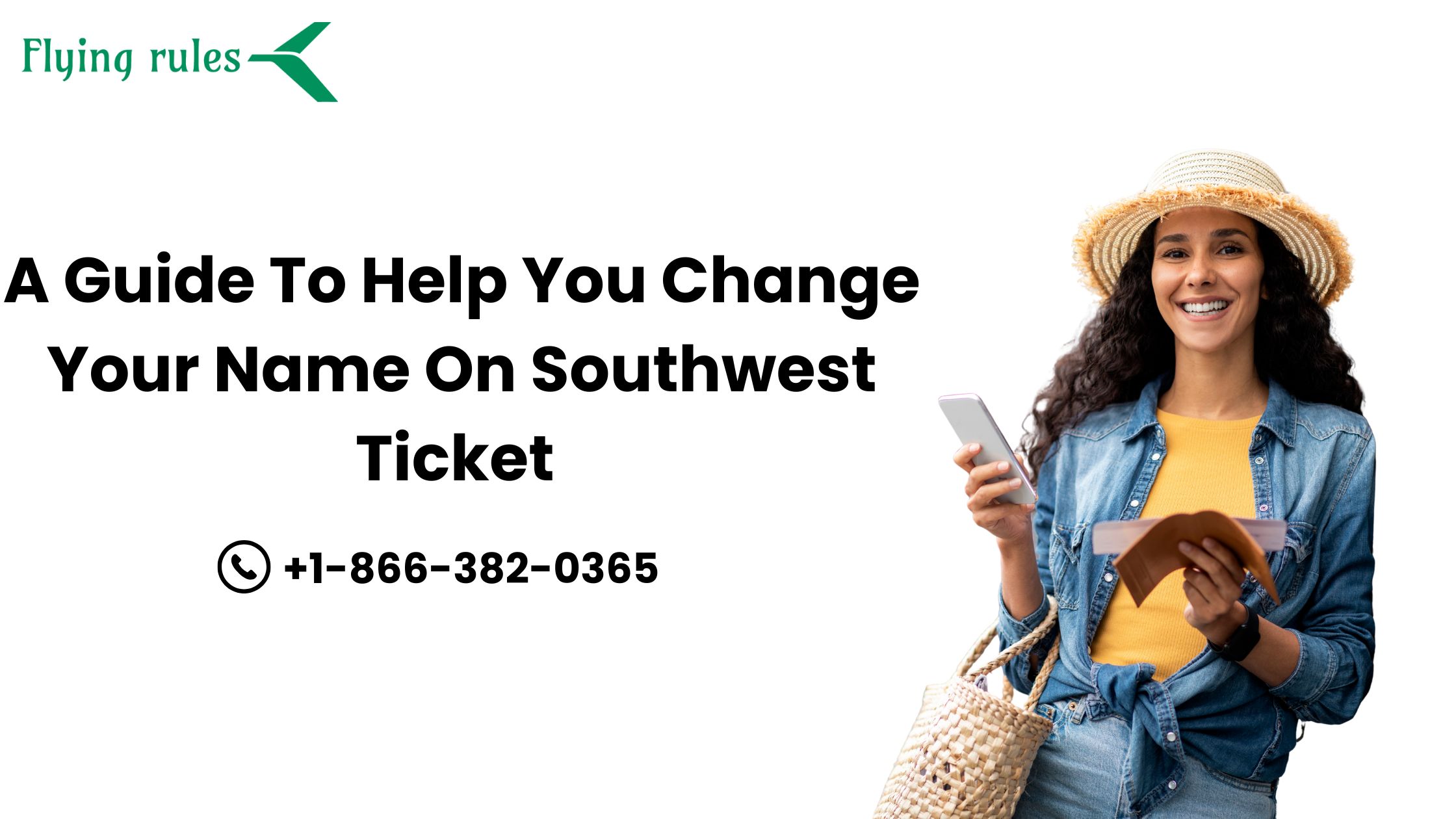 How to Change Your Name on a Southwest Ticket: Practical Step-by-Step Guide