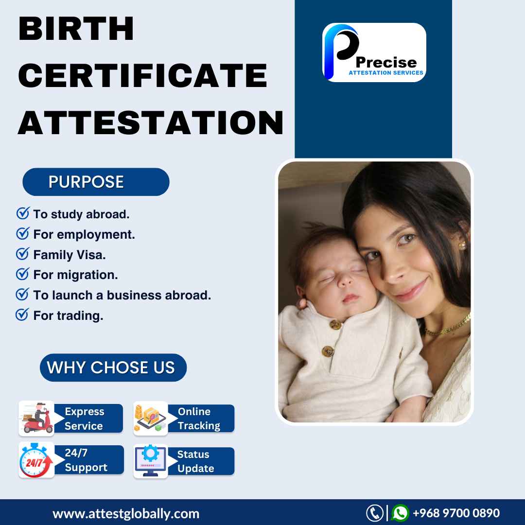 Attesting Birth Certificates for School Admissions in Oman: A Step-by-Step Practical Guide