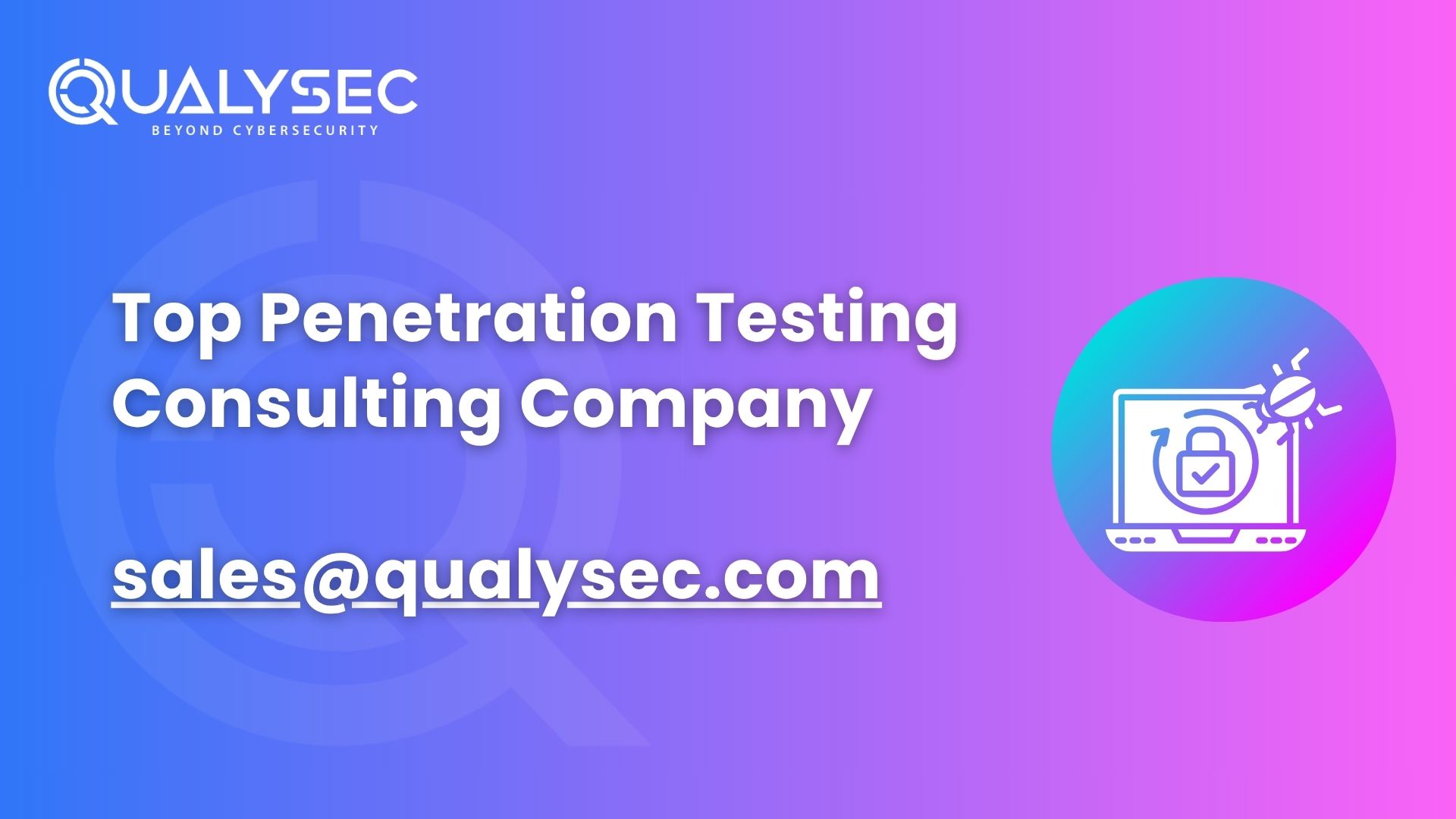 How to Choose a Penetration Testing Consulting Company: Practical Guide and Checklist