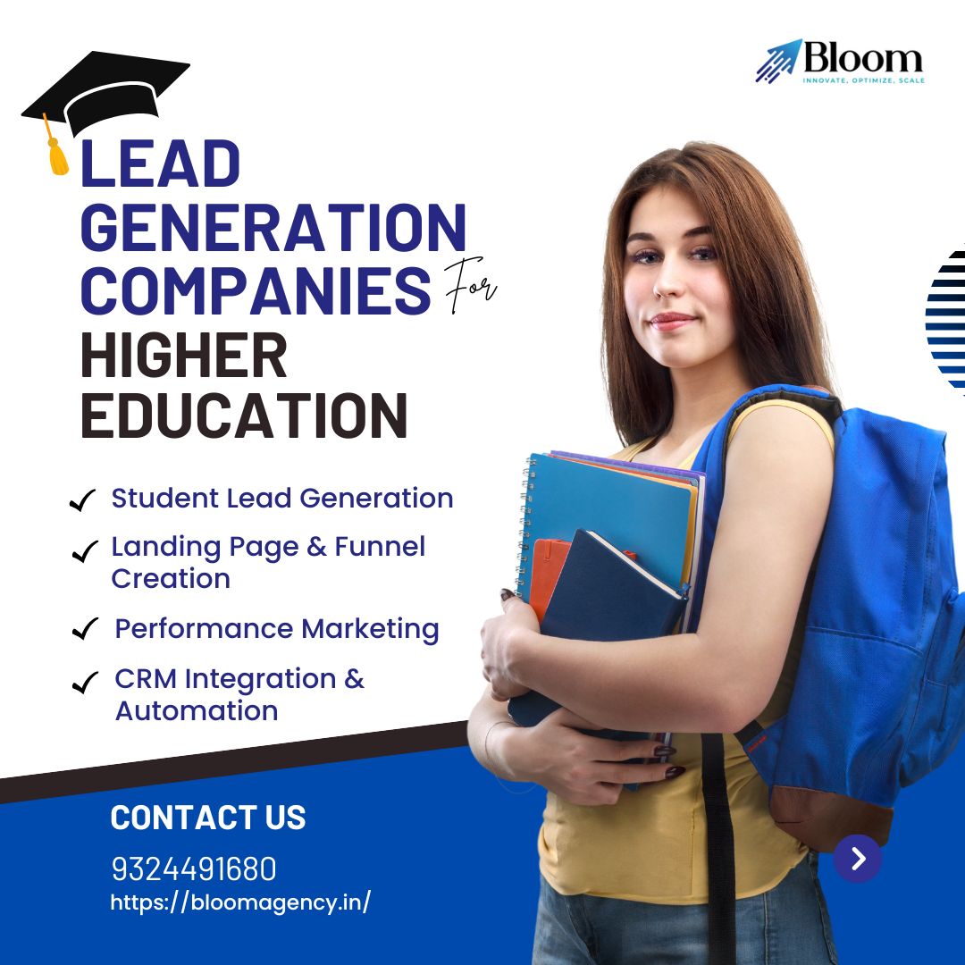 Higher Education Lead Generation Companies: Driving Student Enrollments in the Digital Era