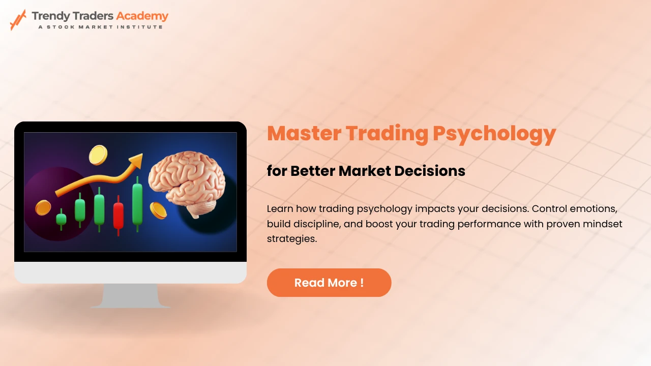 Trader Psychology in Bangalore: Practical Strategies to Master Emotional Trading