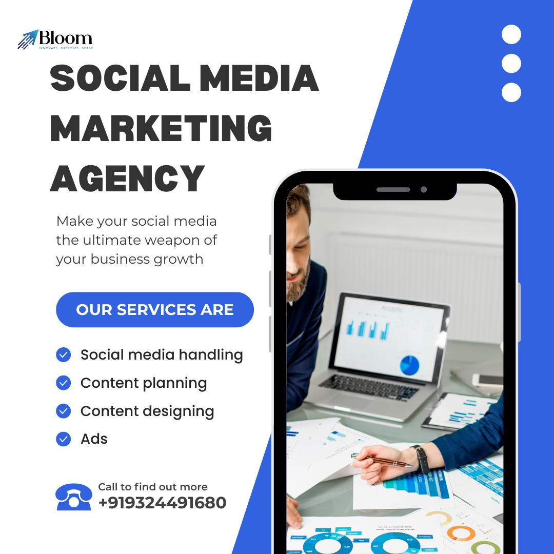 Social Media Marketing Agency in Mumbai &ndash; Bloom Agency