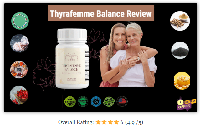  Thyrafemme Balance Review: Does It Really Work?