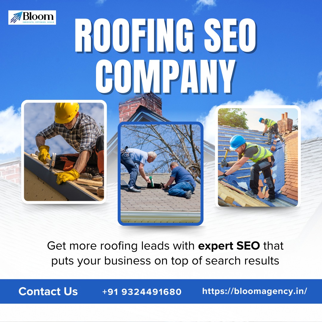 SEO for Roofing Services &ndash; Grow Your Business with Bloom Agency