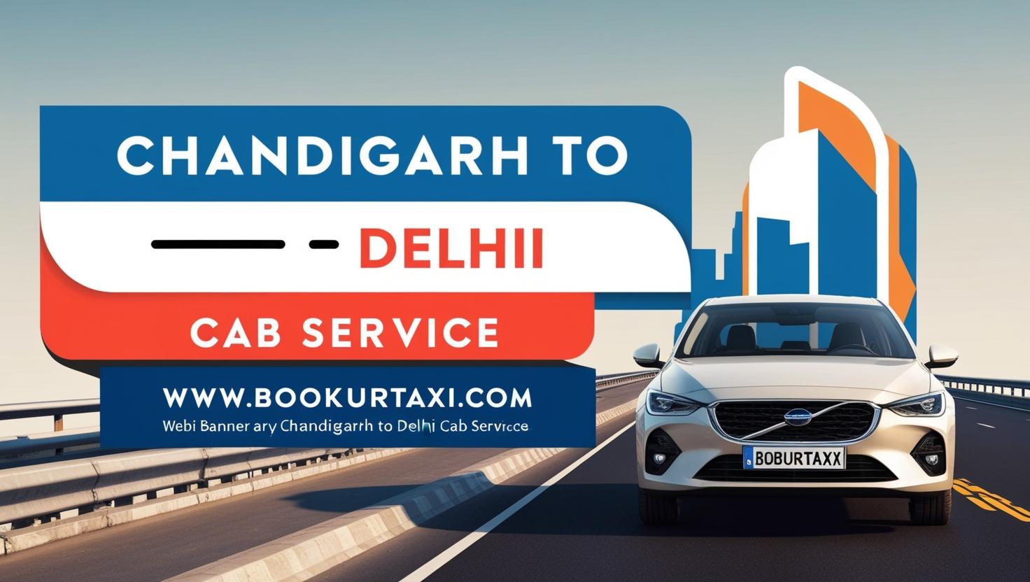 Chandigarh to Delhi Cab Service