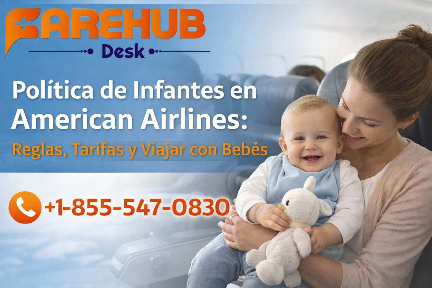 Política de Infantes en American Airlines: Reglas, Tarifas y Viajar con Bebés