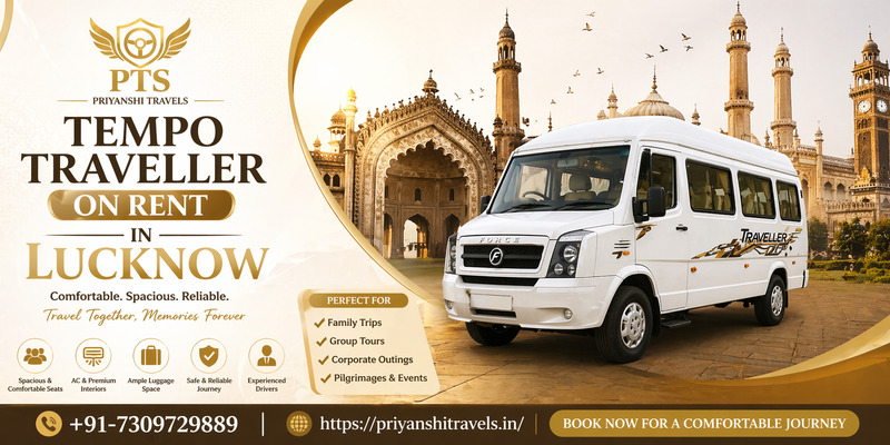 Tempo Traveller Hire in Lucknow | Easy Booking with Instant Confirmation