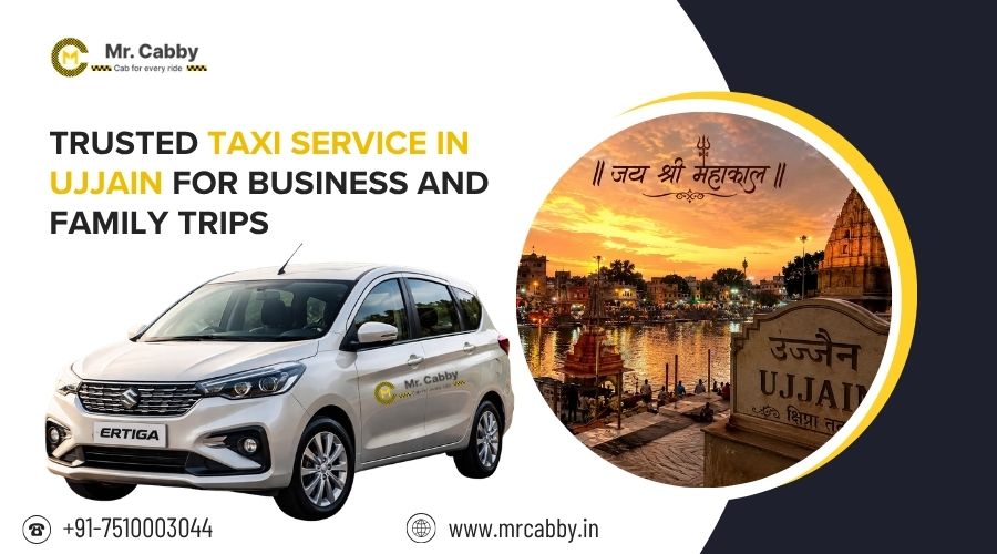 Trusted Taxi Service in Ujjain for Business and Family Trips