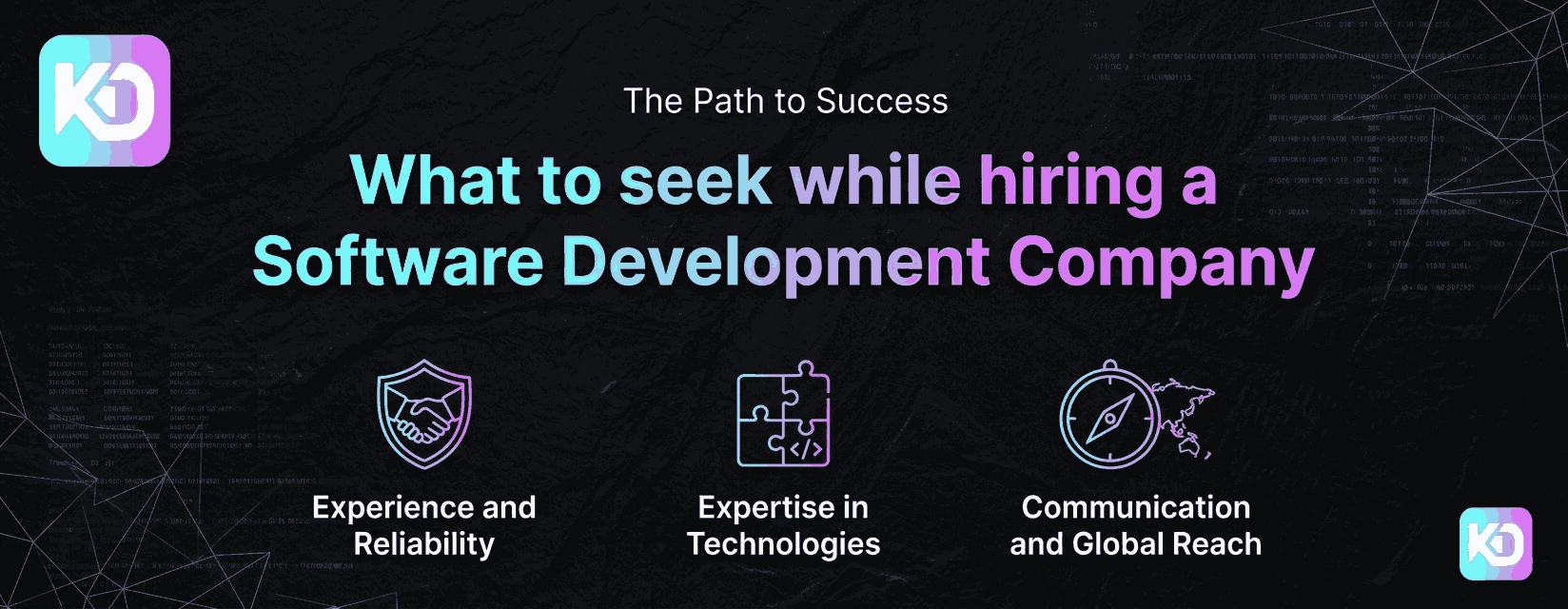 What to seek while hiring a Software Development Company