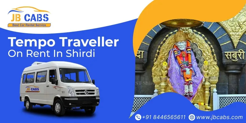 Tempo Traveller on Rent In Shirdi with JB Cabs