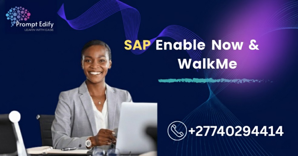 SAP Enable Now WalkMe in Kenya | Prompt Edify