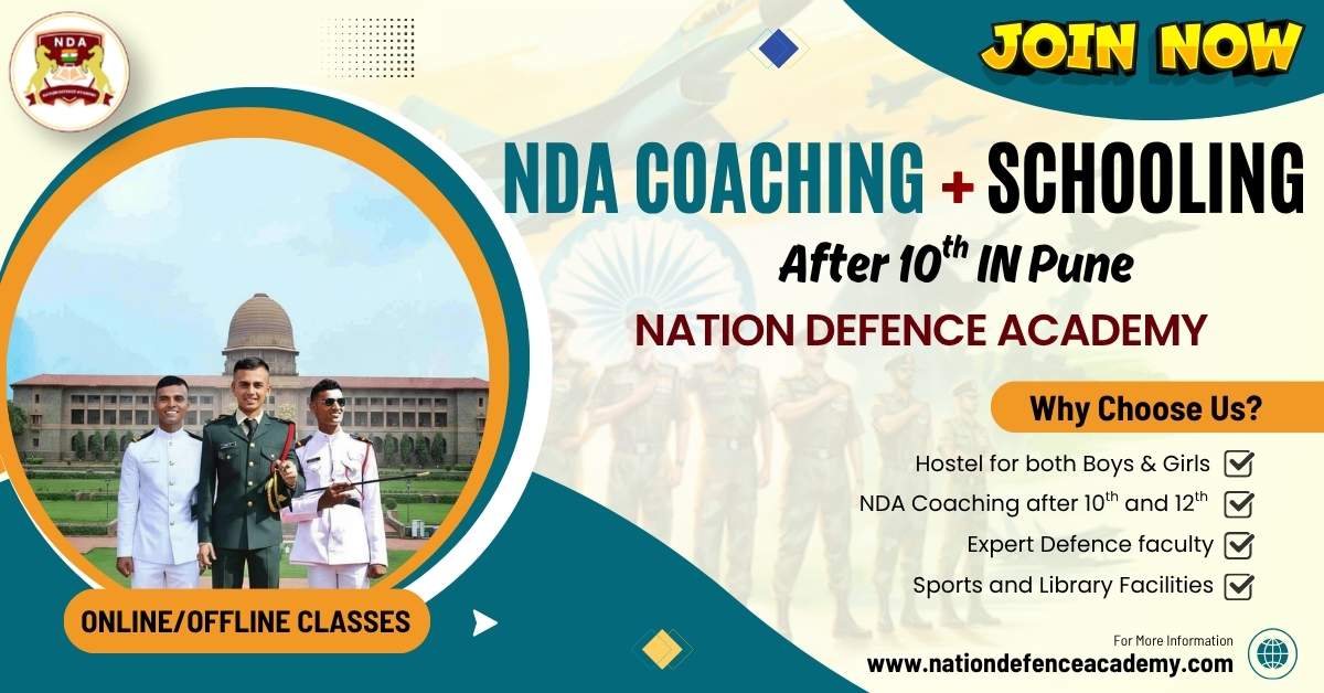 Why NDA Coaching After 10th in Pune Gives You a Competitive Edge