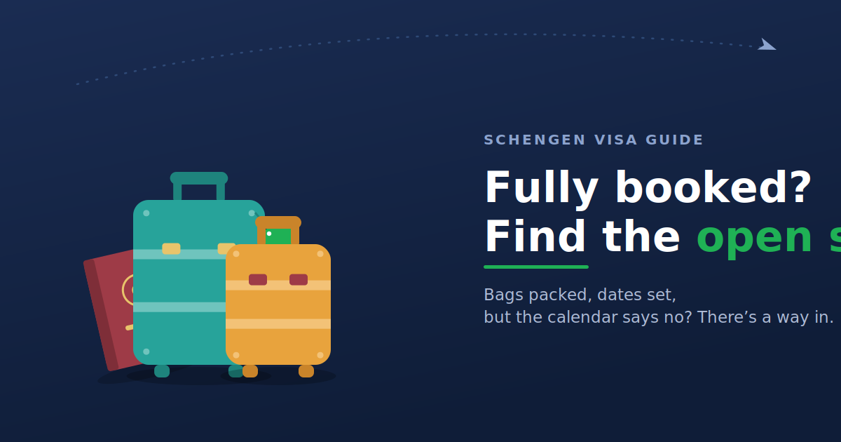 No Schengen Visa Appointments Available? How to Find Slots When Everything Is Booked