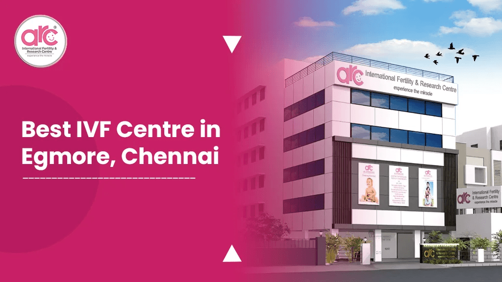 Understanding IVF Treatment and Fertility Care in Egmore, Chennai 