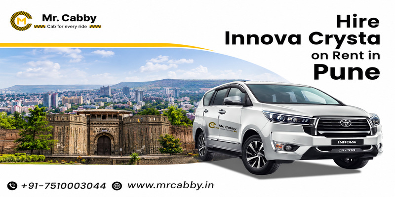 Hire Innova Crysta on Rent in Pune by Affordable & Comfortable Travel with Mr. Cabby