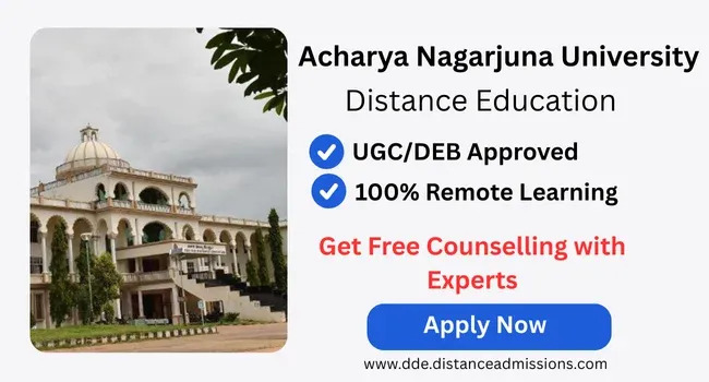 Acharya Nagarjuna University Distance Education Admission 2026: Courses, Fees & Last Date