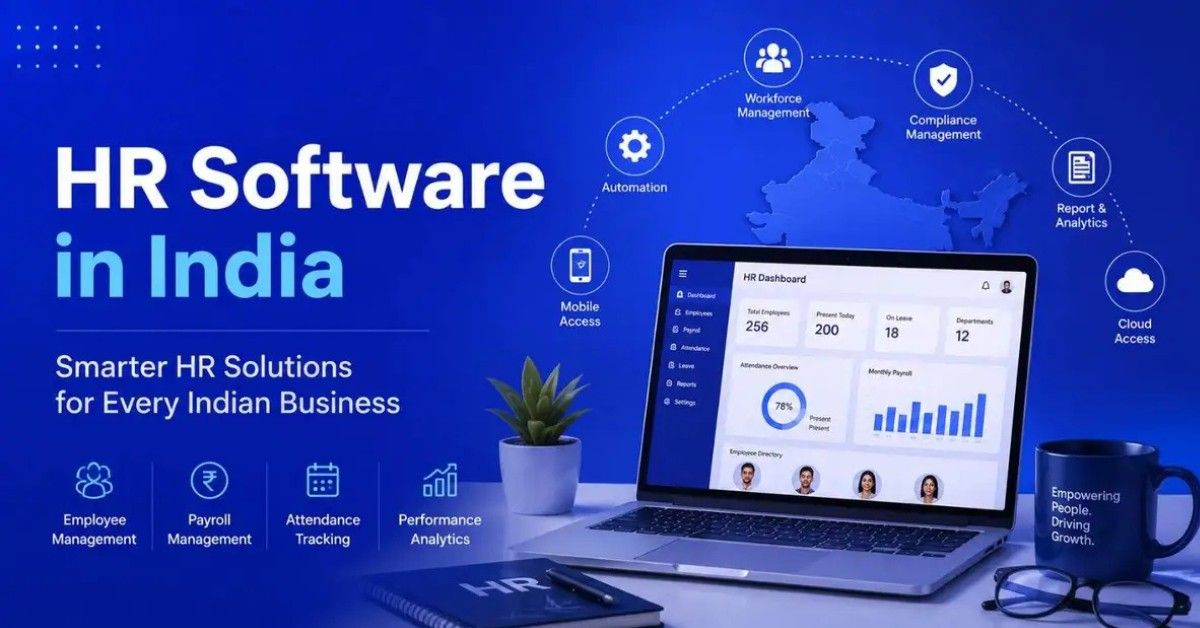 Why Cloud-Based HR Software in India Is the Future of Workforce Management